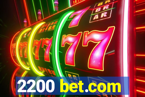 2200 bet.com